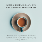 Kopi 4.0: Antara Bisnis, Budaya, dan Gaya Hidup